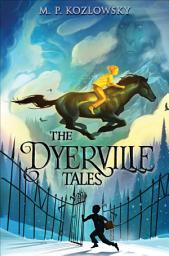 Icon image The Dyerville Tales