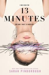 Icon image 13 Minutes: A Novel