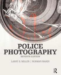 Icon image Police Photography: Edition 7