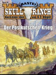 Icon image Skull-Ranch 62: Der Postkutschenkrieg