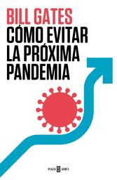 Icon image Cómo evitar la próxima pandemia