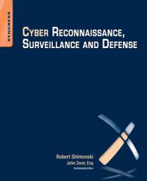 Icon image Cyber Reconnaissance, Surveillance and Defense