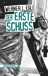 Icon image Der erste Schuss