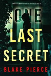 Icon image One Last Secret (The Governess: Book 5)