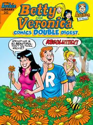 Icon image Betty & Veronica Comics Double Digest: Betty & Veronica Comics Double Digest #243