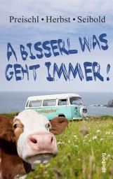 Icon image A bisserl was geht immer!