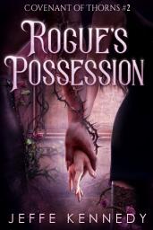 Icon image Rogue's Possession: An Adult Fantasy Romance