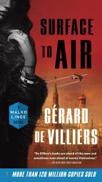 Icon image Surface to Air: A Malko Linge Novel