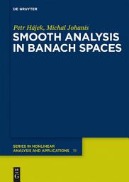 Icon image Smooth Analysis in Banach Spaces