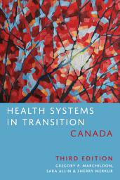 Icon image Health Systems in Transition: Canada, Third Edition: Edition 3