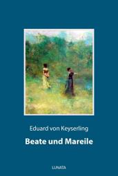 Icon image Beate und Mareile: Eine Schloßgeschichte, Ausgabe 2