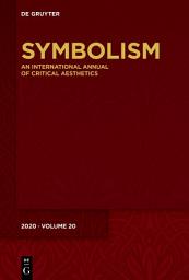 Icon image Symbolism 2020: An International Annual of Critical Aesthetics