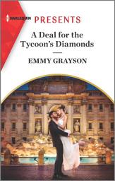 Icon image A Deal for the Tycoon's Diamonds: A Billionaire Romance