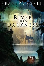 Icon image River Into Darkness