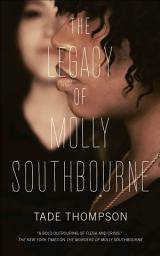 Icon image The Legacy of Molly Southbourne