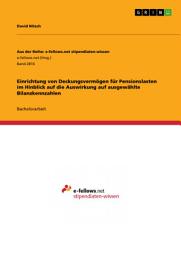 Icon image Einrichtung von Deckungsvermögen für Pensionslasten im Hinblick auf die Auswirkung auf ausgewählte Bilanzkennzahlen