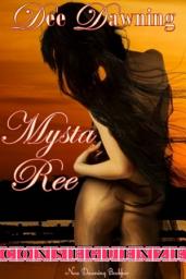 Icon image Mysta Ree: Conseguenze - Libro Terzo