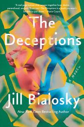 Icon image The Deceptions: A Novel