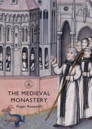 Icon image The Medieval Monastery