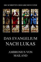 Icon image Das Evangelium nach Lukas: Kommentar (mit Ausschluss der Leidensgeschichte)
