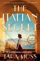 Icon image The Italian Secret: A Novel