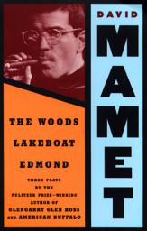 Icon image The Woods, Lakeboat, Edmond: Three Plays