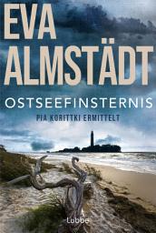 Icon image Ostseefinsternis: Pia Korittkis neunzehnter Fall
