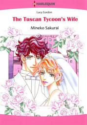 Icon image THE TUSCAN TYCOON'S WIFE: Harlequin Comics