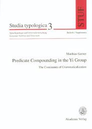 Icon image Predicate Compounding in the Yi-Group: The Continuum of Grammaticalization