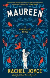 Icon image Maureen: A Harold Fry Novel