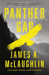 Icon image Panther Gap: A Novel