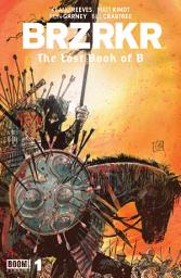 Icon image BRZRKR: The Lost Book of B #1