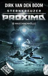 Icon image Sternkreuzer Proxima - Maschinenhölle: Folge 12