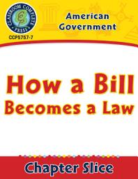 Icon image American Government: How a Bill Becomes a Law Gr. 5-8