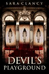 Icon image Devil's Playground: Scary Supernatural Horror with Monsters