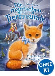 Icon image Die magischen Tierfreunde (Band 7) - Finja Fuchs und die Magie der Sterne