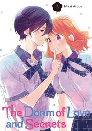 Icon image The Dorm of Love and Secrets