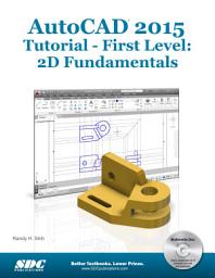 Icon image AutoCAD 2015 Tutorial First Level - 2D Fundamentals