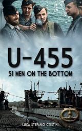 Icon image U-455: 51 men on the bottom