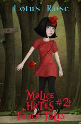 Icon image Malice Hates Fairy Tales #2