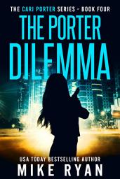 Icon image The Porter Dilemma