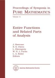 Icon image Entire Functions and Related Parts of Analysis: Proceedings