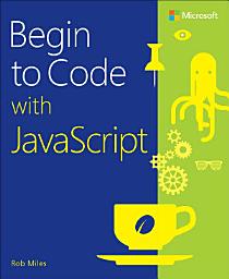 Icon image Begin to Code with JavaScript