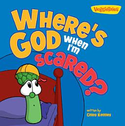 Icon image Where's God When I'm Scared / VeggieTales