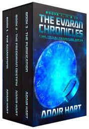 Icon image The Evaran Chronicles Box Set: Books 1 -3: Time Travel Adventure Series, Books 1-3