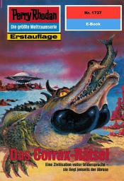 Icon image Perry Rhodan 1737: Das Corrax-Rätsel: Perry Rhodan-Zyklus "Die Ayindi"