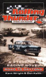 Icon image Rolling Thunder Stock Car Racing: Road to Daytona