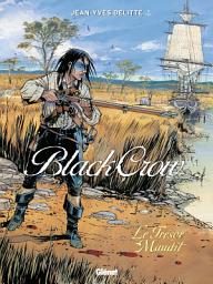 Icon image Black Crow: Le trésor maudit
