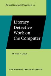 Icon image Literary Detective Work on the Computer