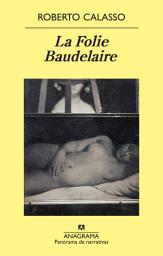 Icon image La Folie Baudelaire